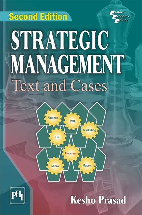 strategic management: text and cases|STRATEGIC MANAGEMENT : TEXT AND CASES, SECOND .